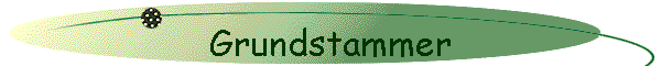 Grundstammer